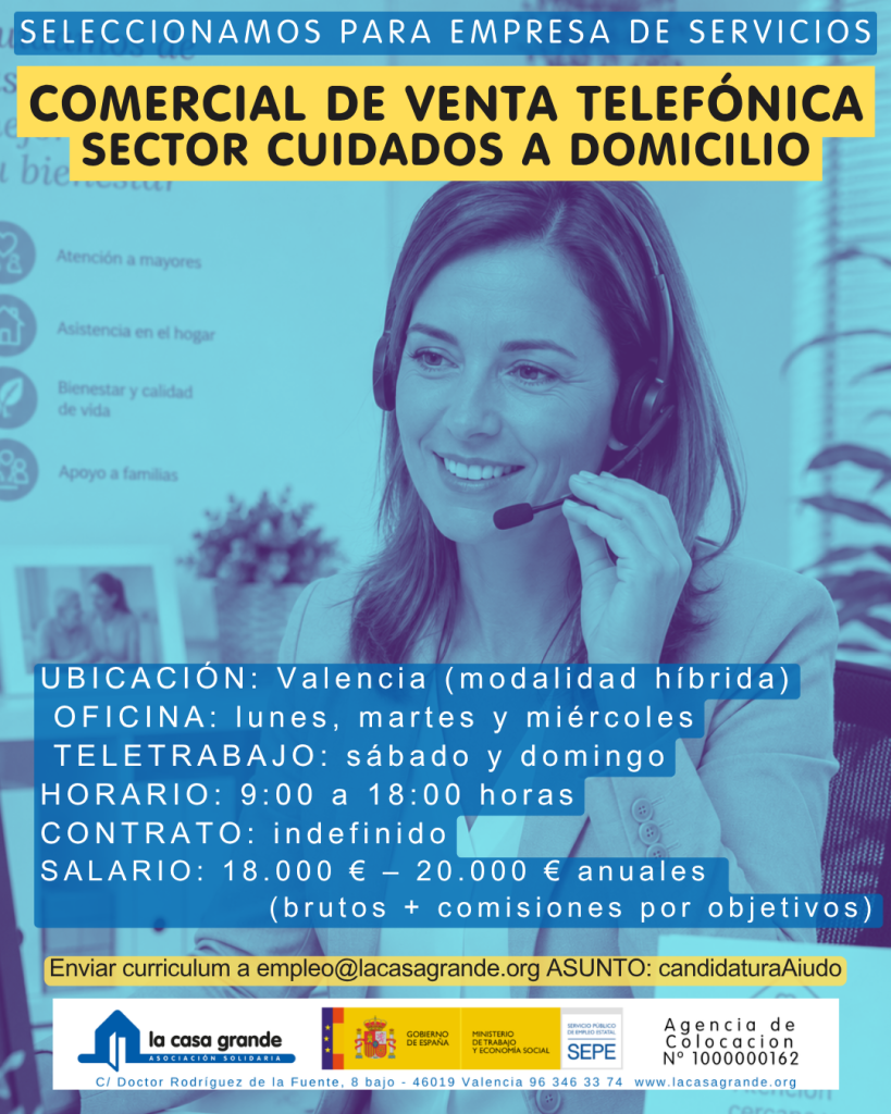 Oferta de empleo: Comercial de Venta Telefónica – Sector Cuidados a Domicilio comerciial telefonica
